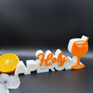 3D-Schriftzug „Holy Aperoly“ – Deko zum Hinstellen